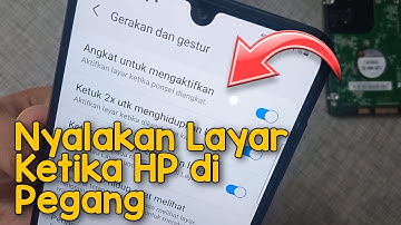 Cara Mengaktifkan Layar Saat HP Diangkat Samsung Galaxy M32 M21 A03S M12 M42 M22 One UI 3.1