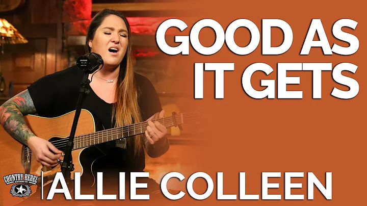 Allie Colleen - Good As It Gets (Acoustic) // Fire...