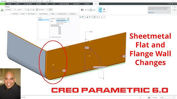 Creo Parametric 6.0 - Sheetmetal Flat and Flange Wall Changes