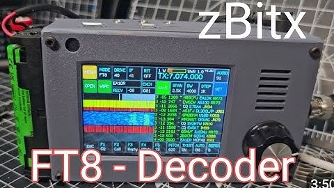 Ft8 Decode , zBitX Transceiver