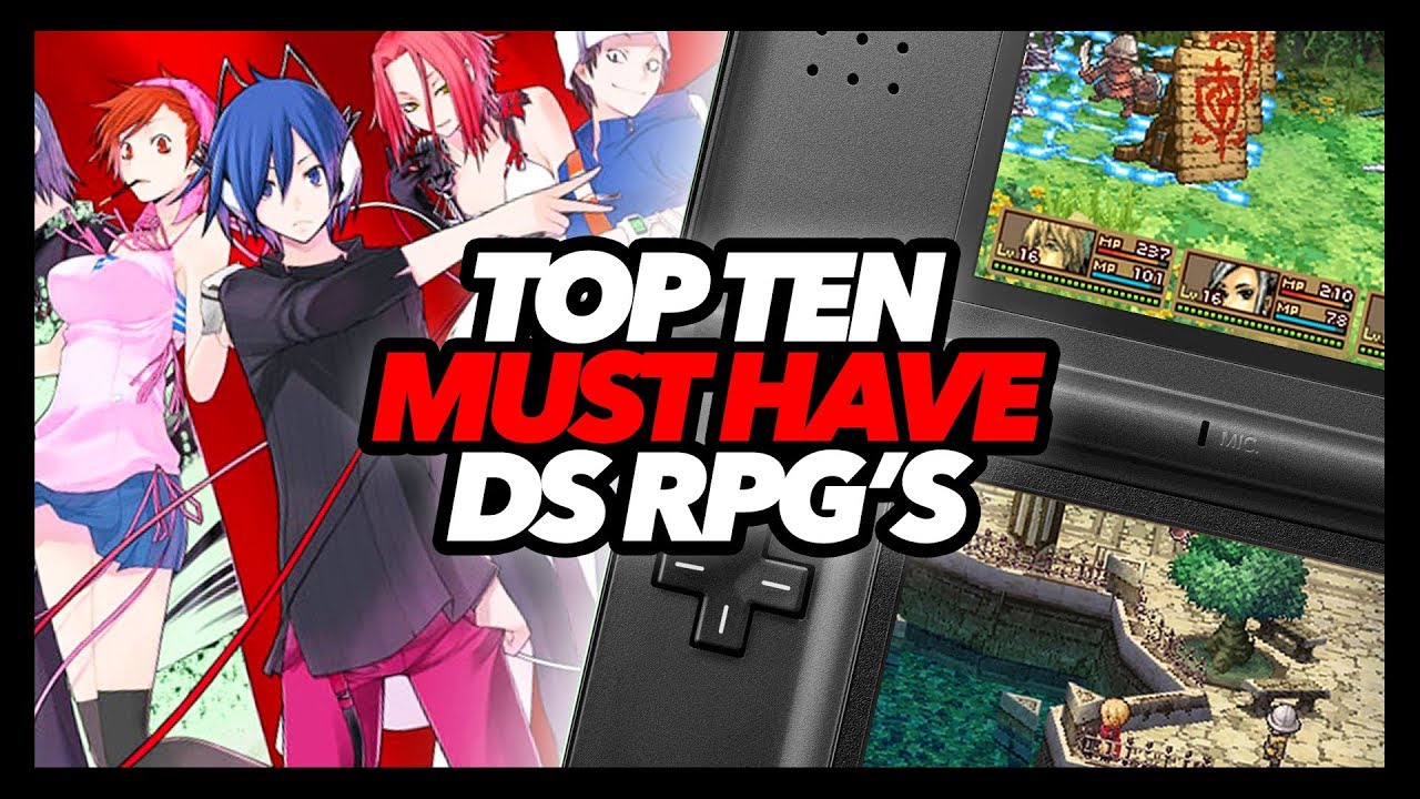 Top Ten Must Have Nintendo Ds Rpgs Youtube