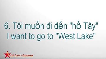 Learn Vietnamese Lesson 3: Useful sentences for everyday conversation (part 1)