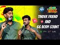 Body count  tinder friend  tamil standup comedy  comedian vijay  joke thala  performance