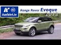 2013 Range Rover Evoque 2.2 SD4 4WD Pure - Fahrbericht / Test / Probefahrt / Review