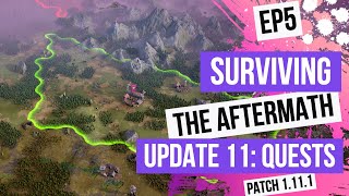 Surviving The Aftermath Update 11: Quests EP5 Patch 1.11.1 [100% Difficulty, No Commentary]