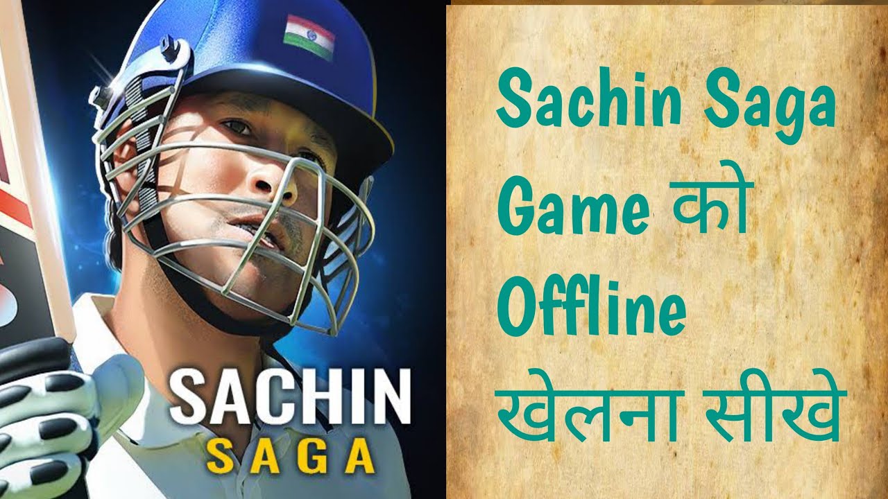 How To Play Sachin Saga Cricket Game Offline YouTube