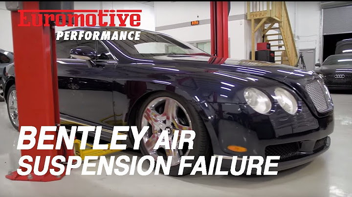 Bentley Air Suspension Failure - Common Problem