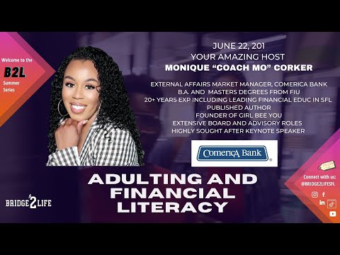 B2L Summer Series - Adulting and Financial Literacy Training