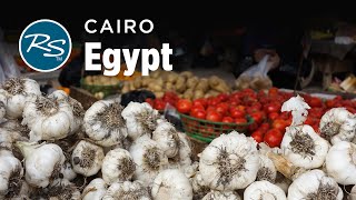 Cairo, Egypt: Colorful, Charming Caravanserai Market - Rick Steves - Travel Bite