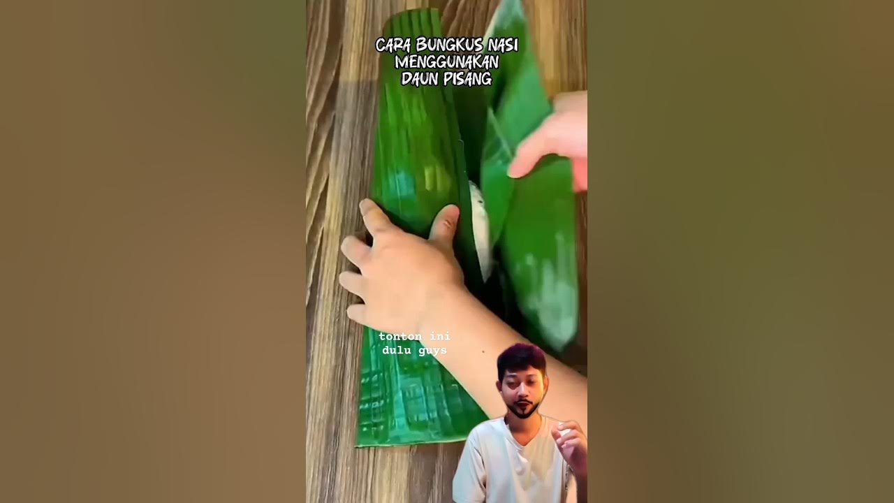 Cara Bungkus Nasi Menggunakan Daun Pisang Simple praktis Cara Bungkus Nasi Menggunakan Daun Pisang Simple praktis