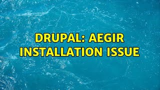 Drupal: Aegir installation issue