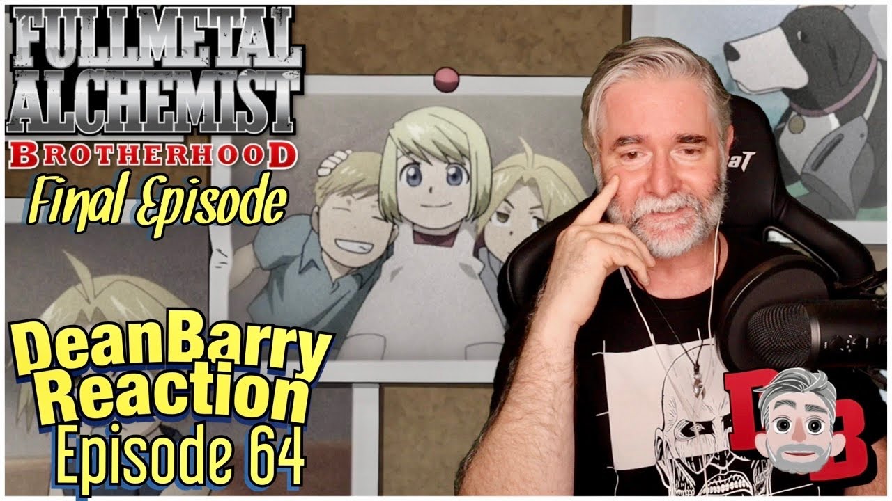 I Wasn't Ready To Say Goodbye 😭😖  Fullmetal Alchemist: Brotherhood  Episode 64 Reaction! 