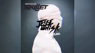 Skillet - Monster (Jesse Whisk Bootleg)