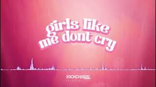 thuy - girls like me don't cry (KICKCHEEZE Remix) | Hard Dance