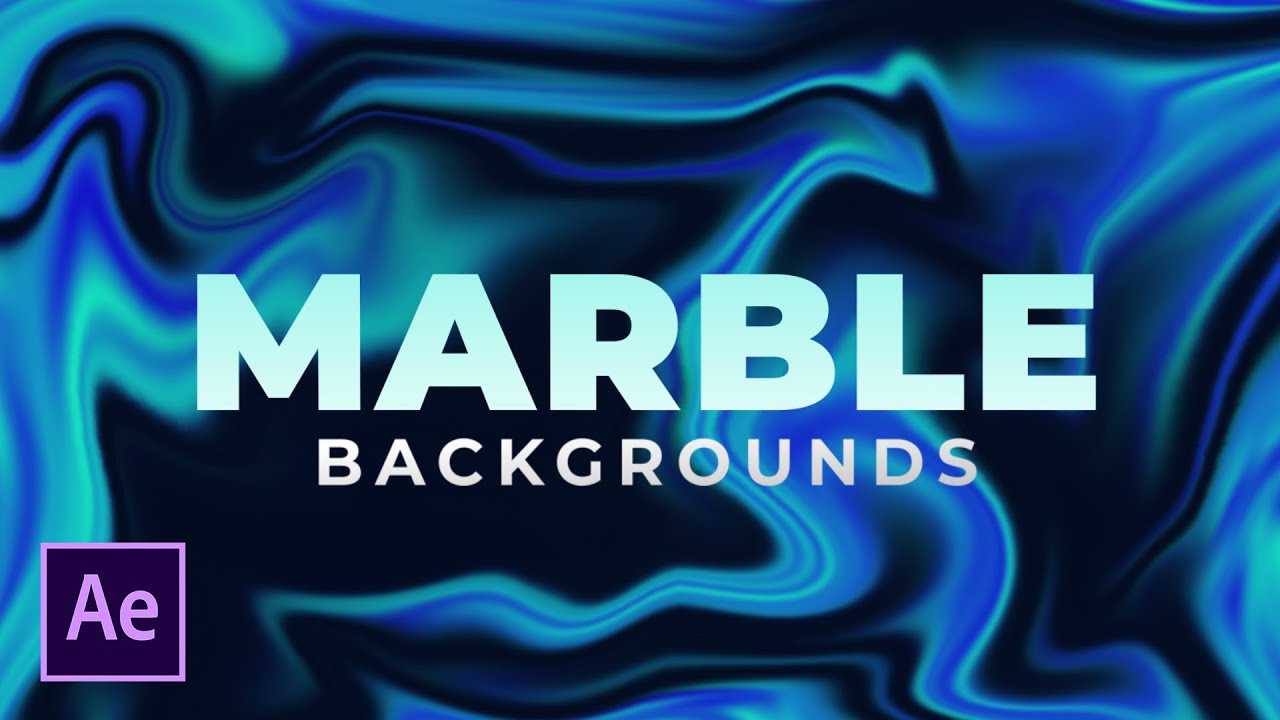Liquid Marble Effect Backgrounds in After Effects | Tutorial - YouTube