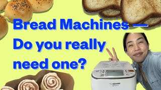 Do you really need a bread machine? (In Depth) — 3 months with my Zojirushi Maestro