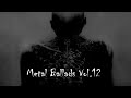 Metal Ballads Vol.12