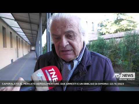 CAPORALATO AL MERCATO AGROALIMENTARE: DUE ARRESTI E UN OBBLIGO DI DIMORA | 22/11/2023