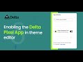 How to enable delta pixel app in seconds 2024