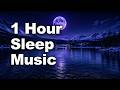 1 Hour Healing Sleep Music • Meditation & Relaxation • Melatonin Release, Background Music