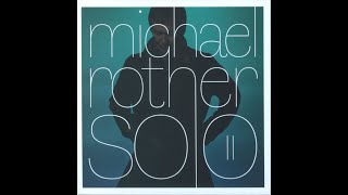 Michael Rother - Schlangentanz