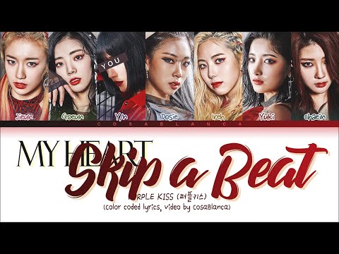 PURPLE KISS (퍼플키스) "My Heart Skip a Beat" || 7 Members Ver. (w/o Swan) (You as member)