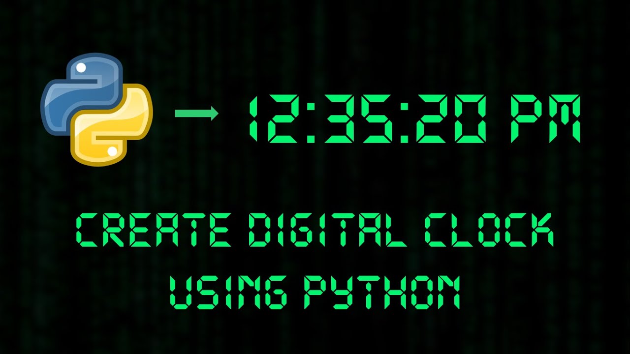 Python Project | Digital Clock In Python Tkinter