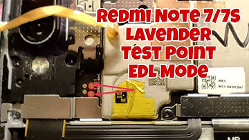 Redmi Note 7/7S Test Point | EDL Mode, Unbrick & FRP Bypass