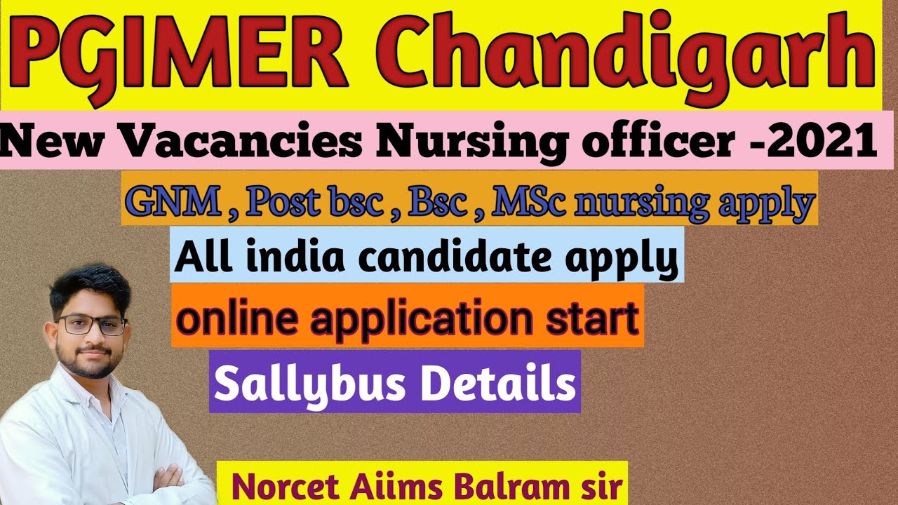 || PGI Chandigarh Nursing Officer Recruitment 2021 ||