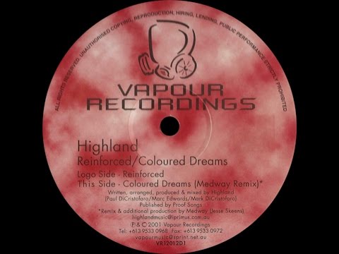 Highland — Highland ‎– Coloured Dreams (Medway Remix)