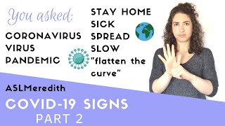 How to sign Coronavirus (+ Sick, Virus, Spread, and Pandemic) in American Sign Language