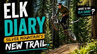 New Trail At Silver Mountain //  Elk Diary Ride Along