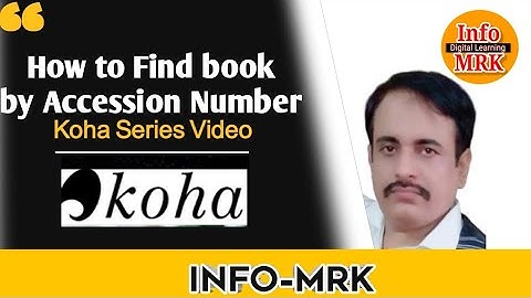 How to find a book from OPAC by Accession Number #infomrk #lis #blis #koha