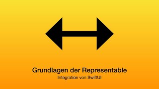Integration von SwiftUI | Lesson #03 | Grundlagen der Representable