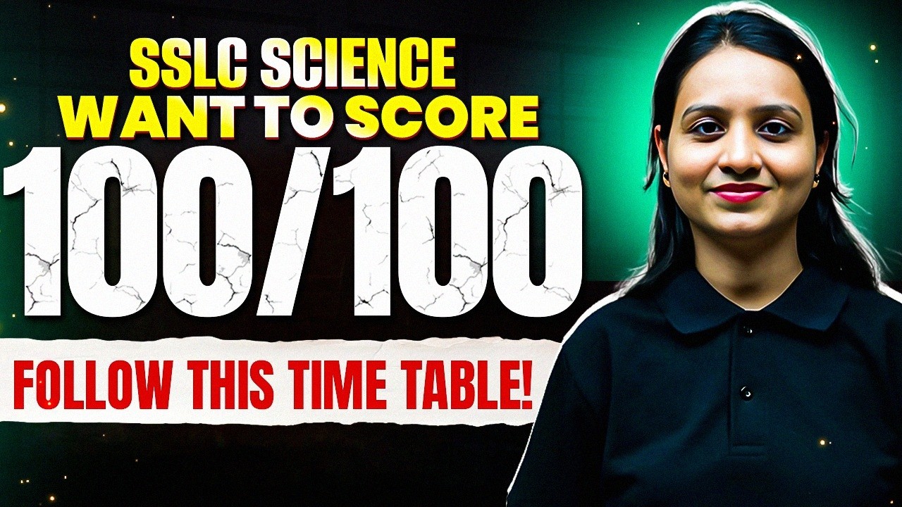 SSLC Science 100/100 🔥 | Perfect Time Table to Score Full Marks in SSLC 2026