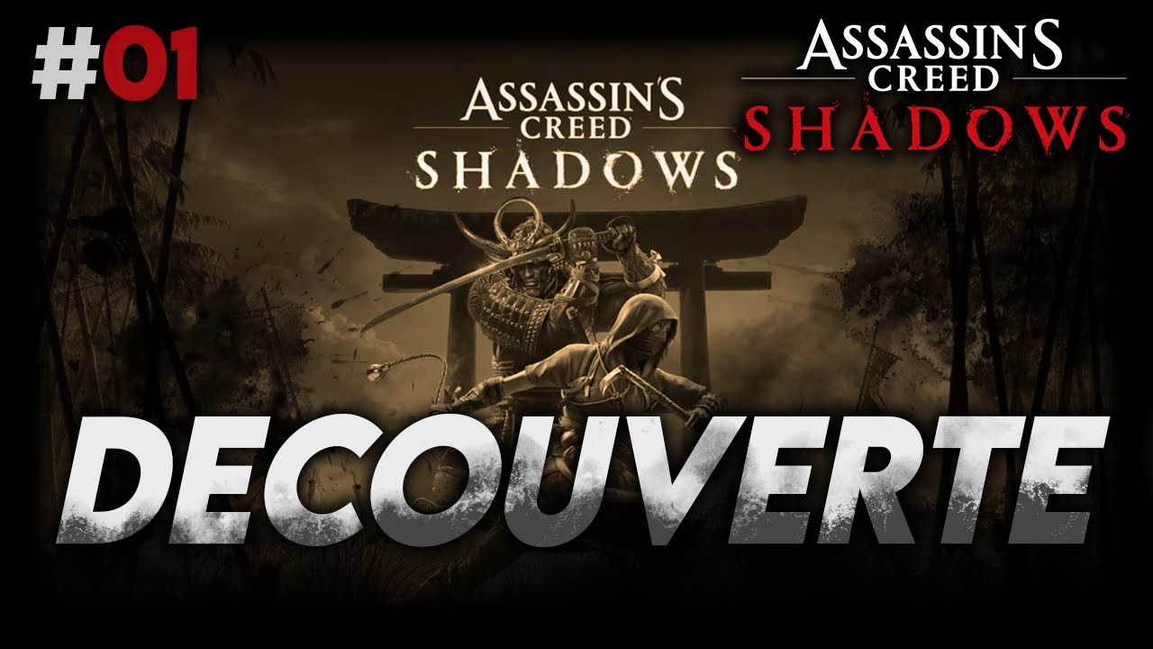 #1 DECOUVERTE ! - Assassins Creed Shadows - YouTube
