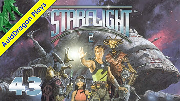Starflight 2 — Part 43 - Bemfblunk
