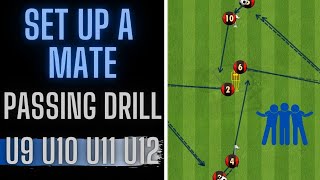 Set Up A Mate | Passing Drill | U9 U10 U11 U12 | Football/Soccer