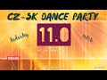 Cz  sk dance party 110  udovky a repete  by deejayjany  2022 