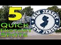 5 Quick NJ History Spots-DESTINATION ANYWHERE
