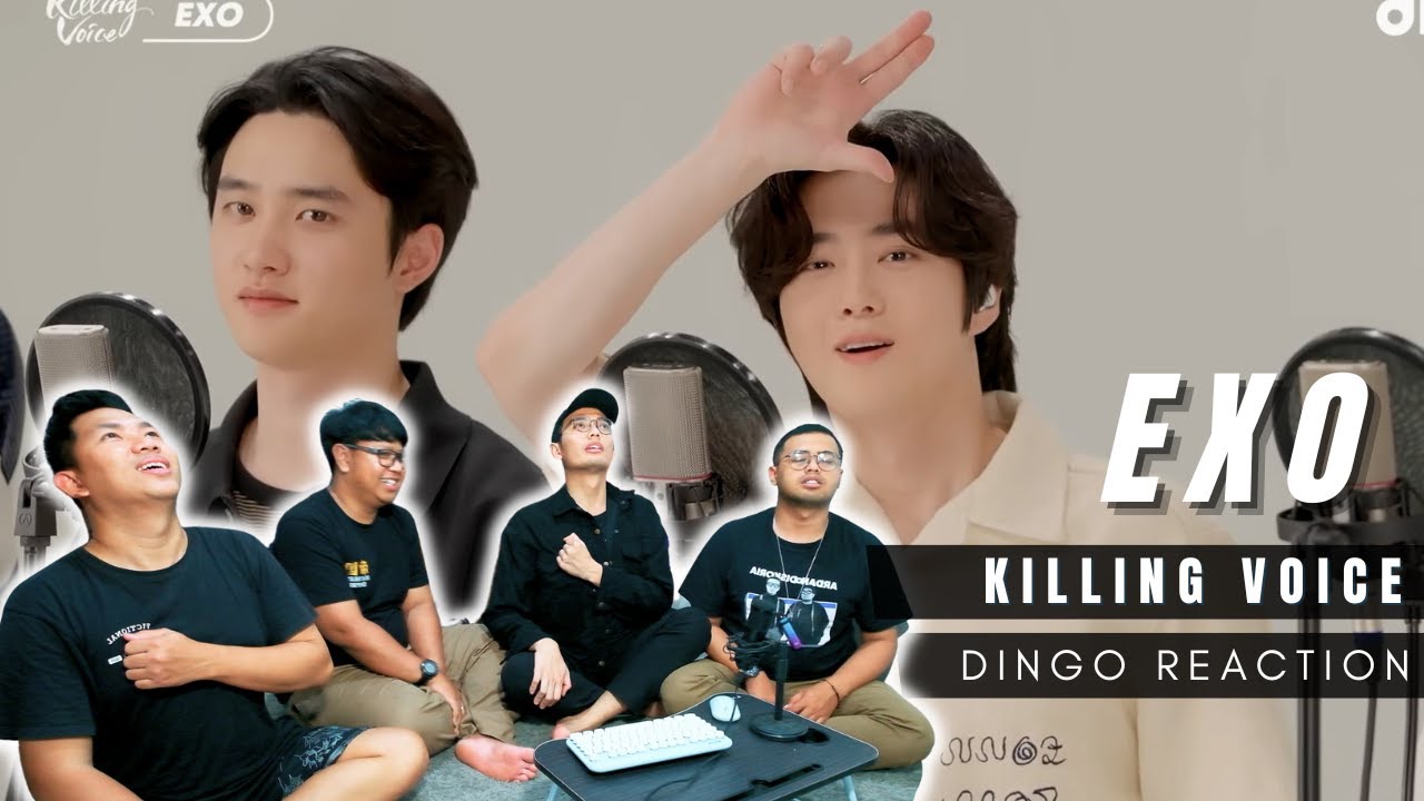 EXO - DINGO KILLING VOICE REACTION | 