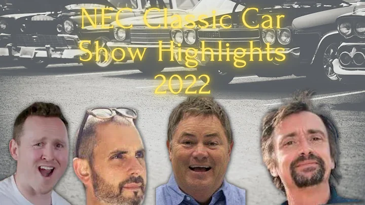 2022 NEC Classic Car Show highlights!! Feat Hammond, Brewer, Alex Kersten and Jonny Smith