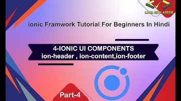 IONIC UI Components  -  ion-header ion-content ion-footer