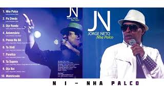 Video thumbnail of "Jorge Neto  -  N 1 - Nha Palco"