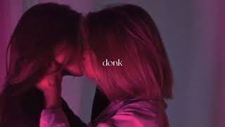 donk - beyoncé (slowed)