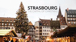 Strasbourg: The Capital of Christmas || European Christmas Market Tour Part 2