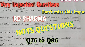 Trigonometric identities :chapter 11😱😱 Rd Sharma class 10 Exercise 11.1|| Q76 to Q86