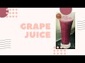 Grape juice  aaha kitchen shala  lockdown best juice 2020 