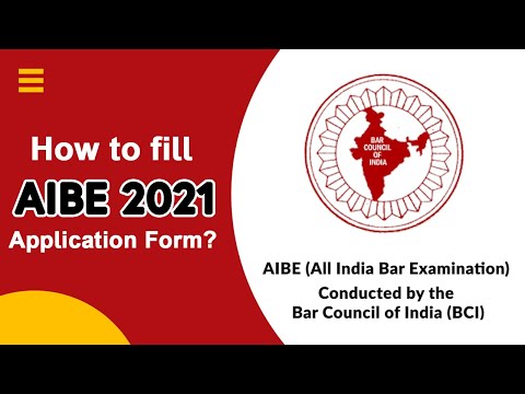 How to Fill AIBE 2021 Registration Form?