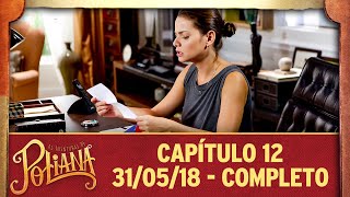 As Aventuras de Poliana | capítulo 12 - 31/05/18, completo screenshot 4